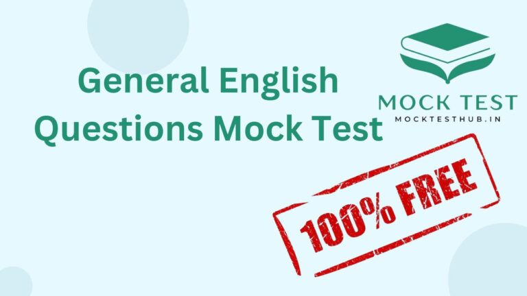 General English Questions Mock Test