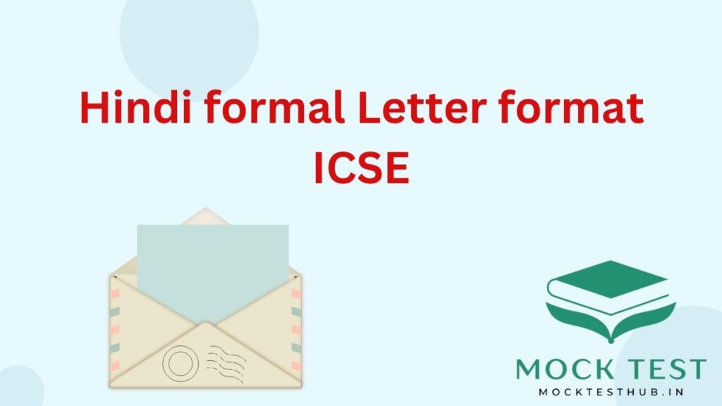 Hindi Formal Letter format ICSE